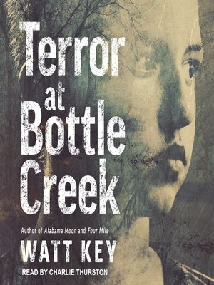 cover image of Terror at Bottle Creek